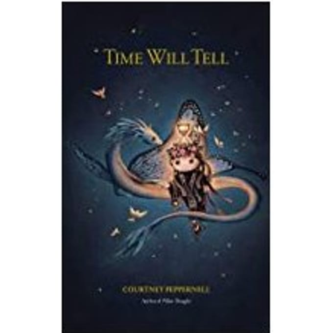 Time Will Tell - Courtney Peppernell