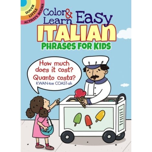 Color & Learn Easy Italian Phrases For Kids - Little Activity Books - Roz Fulcher