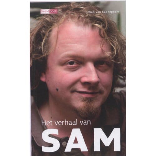 Het Verhaal Van Sam - Beeldboek - Johan van Caeneghem