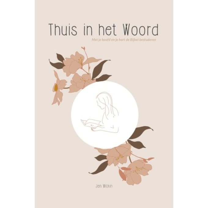 Thuis In Het Woord - Jen Wilkin