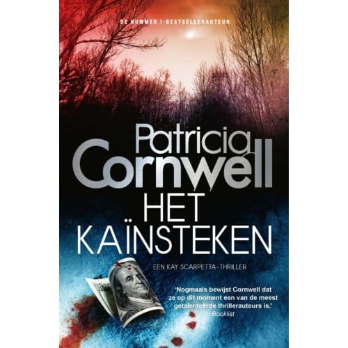 Het Kaïnsteken - Kay Scarpetta - Patricia Cornwell