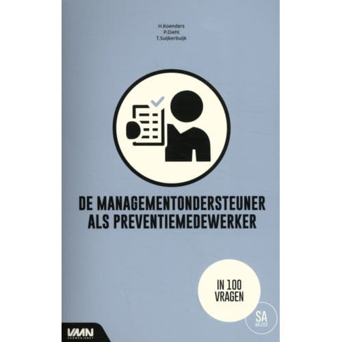 De Managementondersteuner Als Preventiemedewerker - P.J. Diehl