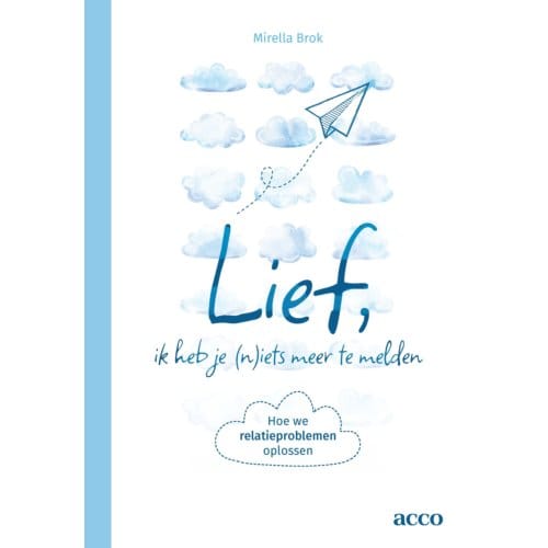 Lief, Ik Heb Je (N)Iets Meer Te Melden - Mirella Brok