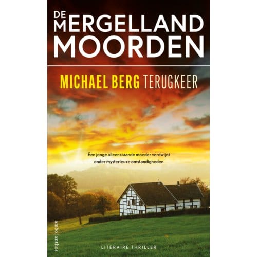 Terugkeer - De Mergellandmoorden - Michael Berg