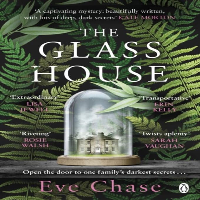 Het Glazen Huis door Eve Chase Paperback Boek 9781405940962