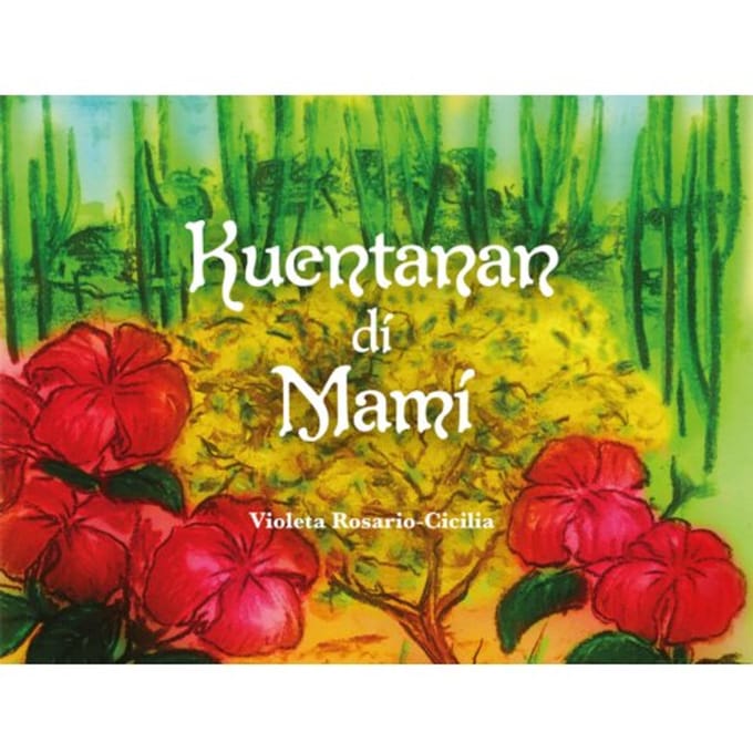 Kuentanan Di Mami - Violeta Rosario-Cicilia