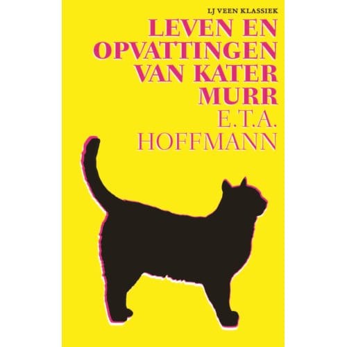 Leven En Opvattingen Van Kater Murr - Lj Veen Klassiek - E.T.A. Hoffmann