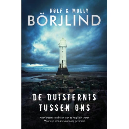 De Duisternis Tussen Ons - Molly Börjlind