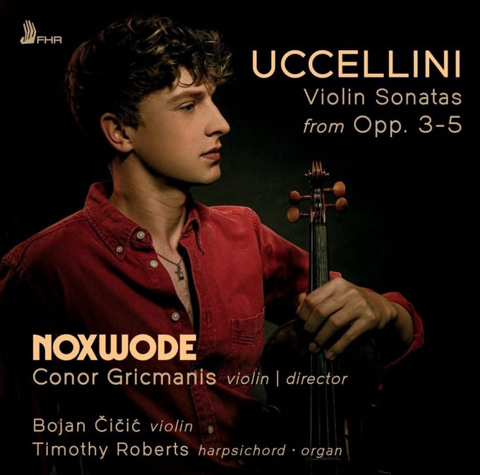 Uccellini: Violin Sonatas from Opp. 3-5