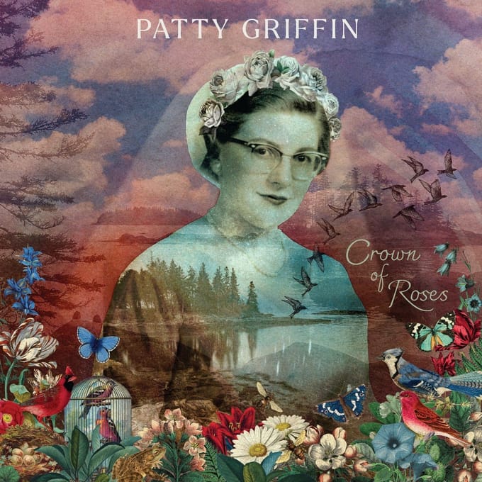 Crown Of Roses - Patty Griffin