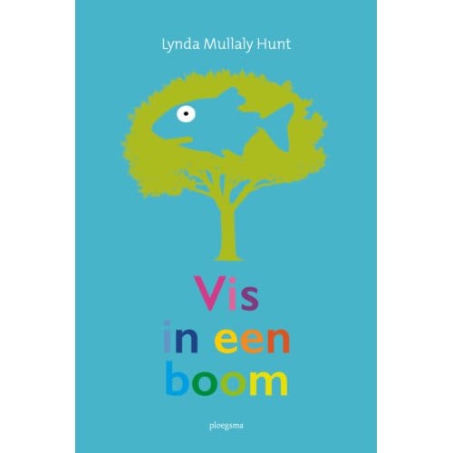 Vis In Een Boom - Lynda Mullaly Hunt