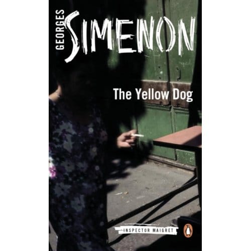 The Yellow Dog - Inspector Maigret - Georges Simenon