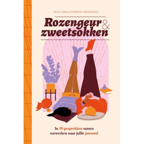 Rozengeur & Zweetsokken - Erica Smallenbroek-Bronsema