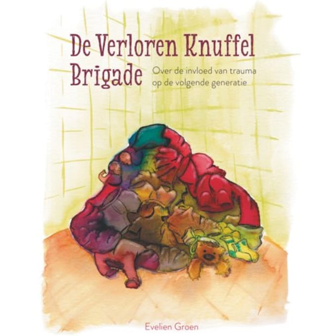 De Verloren Knuffel Brigade - Evelien Groen