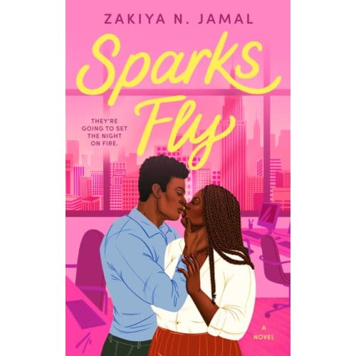 Sparks Fly - Zakiya N. Jamal