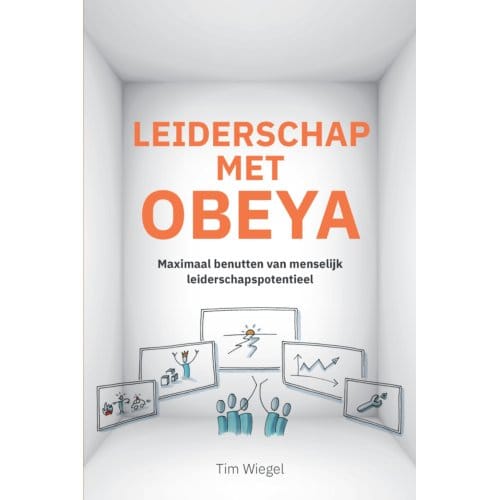 Leiderschap Met Obeya - Tim Wiegel