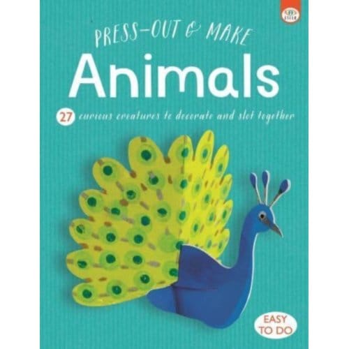 Press Out & Make Animals - Anton Poitier