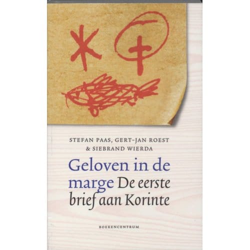 Geloven In De Marge - S. Paas