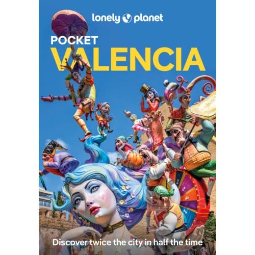 Lonely Planet Pocket Valencia - Lonely Planet Pocket Guide