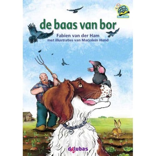De Baas Van Bor - Samenleesboeken - Fabien van der Ham