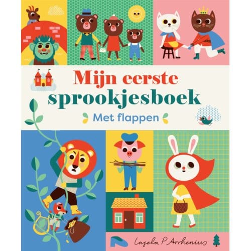 Mijn Eerste Sprookjesboek - Ingela P Arrhenius