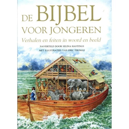 De Bijbel Voor Jongeren - Selina Hastings