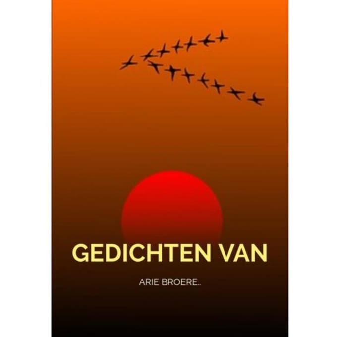 Gedichten.. - Arie Broere