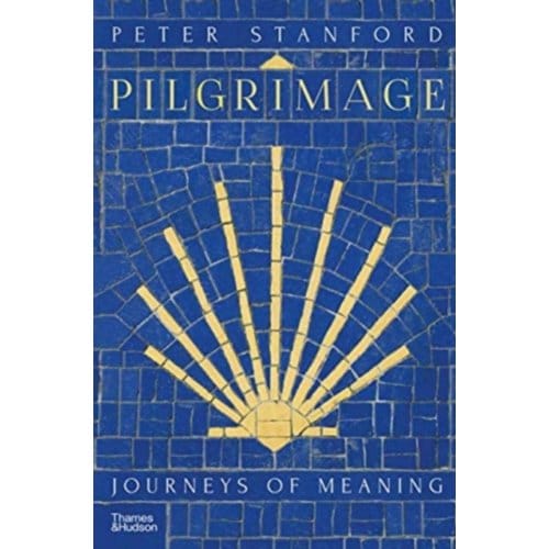 Pilgrimage - Peter Stanford