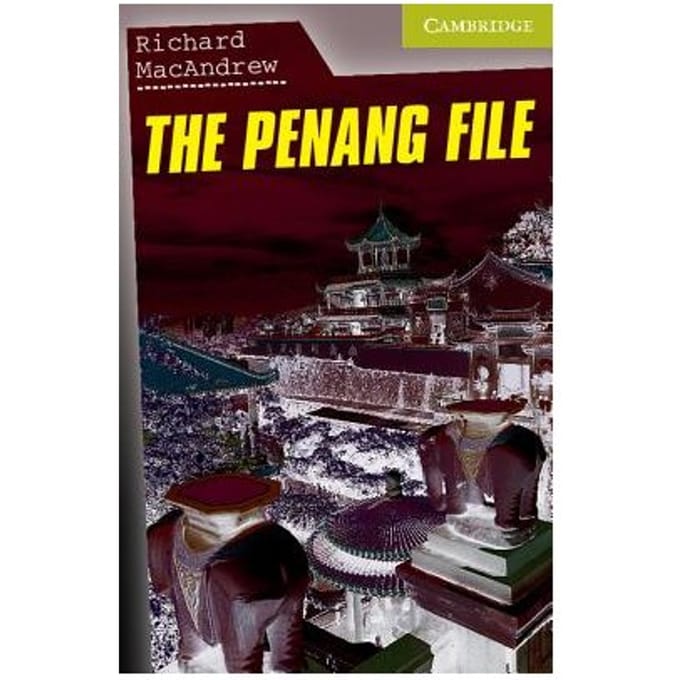 The Penang File Starter/Beginner - Richard MacAndrew