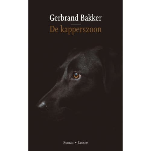 De Kapperszoon - Gerbrand Bakker