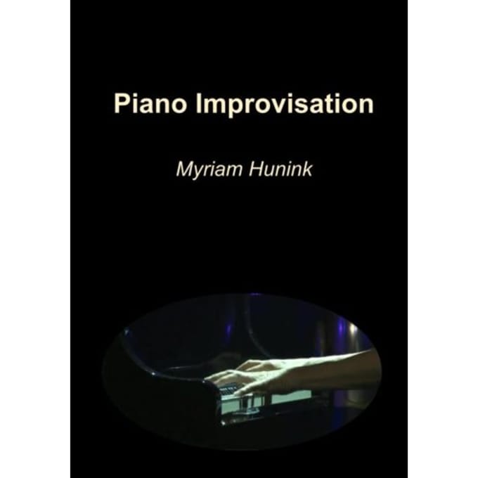 Piano Improvisation - Myriam Hunink