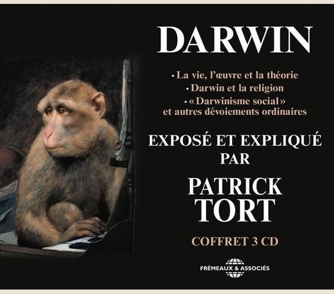 Patrick Tort - Charles Darwin Expose Et Explique Par Patrick Tort (3 CD)