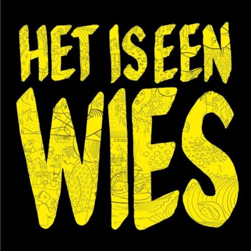 Het Is Een Wies - Wies