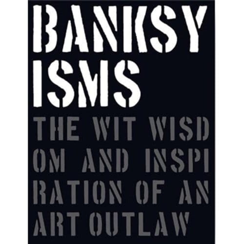 Banksyisms - Patrick Potter