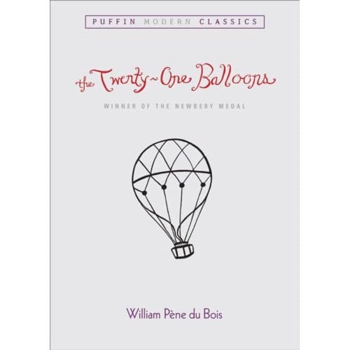 The Twenty-One Balloons - Du Bois, William Pene