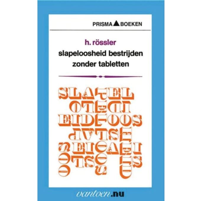Slapeloosheid Bestrijden Zonder Tabletten - Vantoen.Nu - H. Rössler
