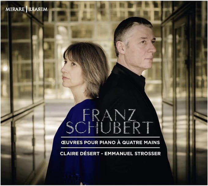 Claire Désert & Emmanuel Strosser - Schubert: Oeuvres Pour Piano A 4 Mains (CD)