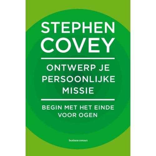 Ontwerp Je Persoonlijke Missie - Stephen Covey