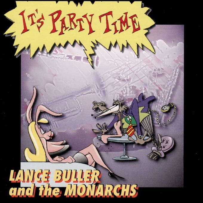 Lance & The Monarchs Buller - It's Party Time (CD)