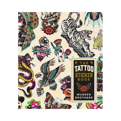 The Tattoo Sticker Book - Munden Brothers