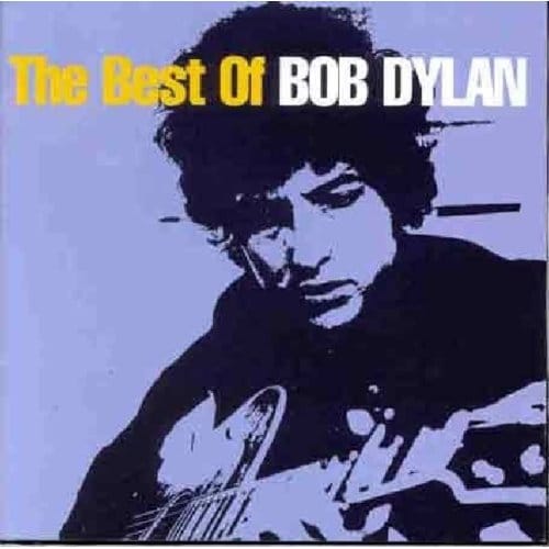 The Best Of Bob Dylan - Bob Dylan