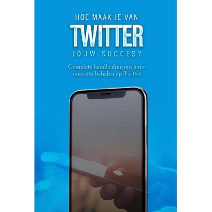 Hoe Maak Je Van Twitter Jouw Succes? - Sociale Media - Dylan Oemar Said