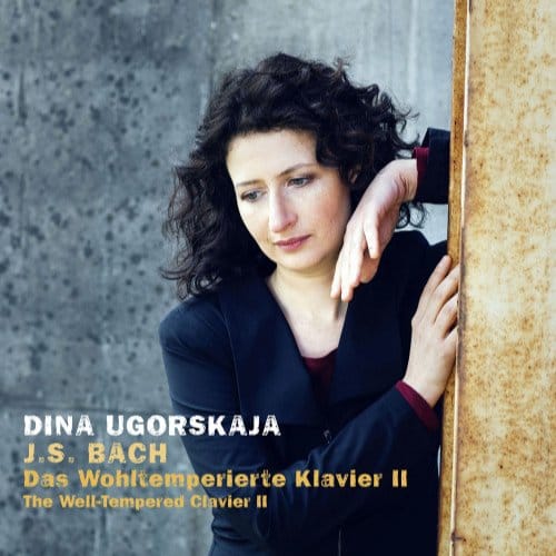 Bach: Well-Tempered Clavier Ii - Dina Ugorskaja