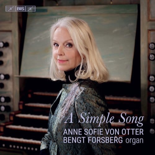 Anne Sofie Von Otter & Bengt Forsberg - A Simple Song (SACD)