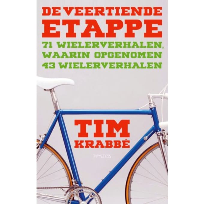 De Veertiende Etappe - Tim Krabbé