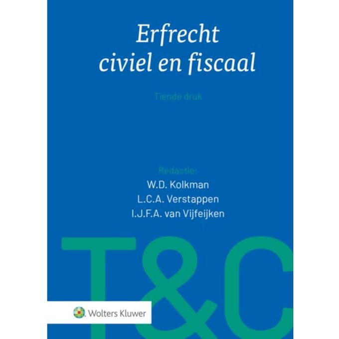 Erfrecht Civiel En Fiscaal - Tekst & Commentaar