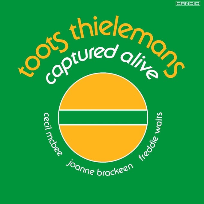 Captured Alive - Toots Thielemans