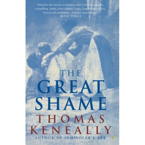 The Great Shame - Thomas Keneally