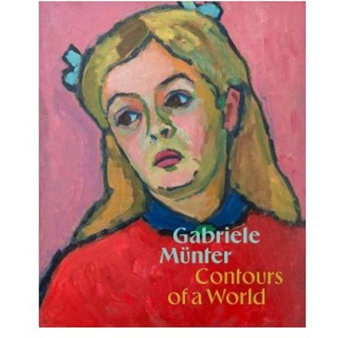 Gabriele Munter: Contours Of A World
