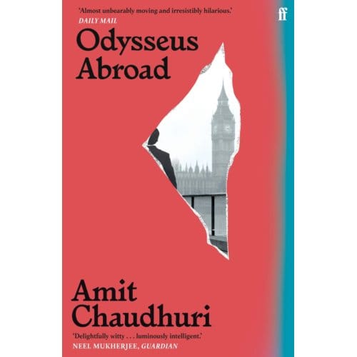 Odysseus Abroad - Amit Chaudhuri